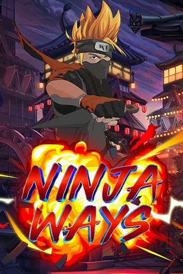 Ninja Ways Играть бесплатно в слот | Вулкан Победа