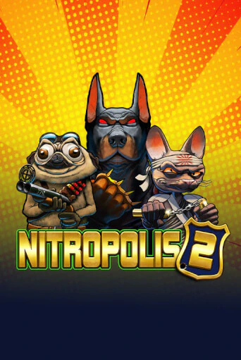 Nitropolis 2 Играть бесплатно в слот | Вулкан Победа