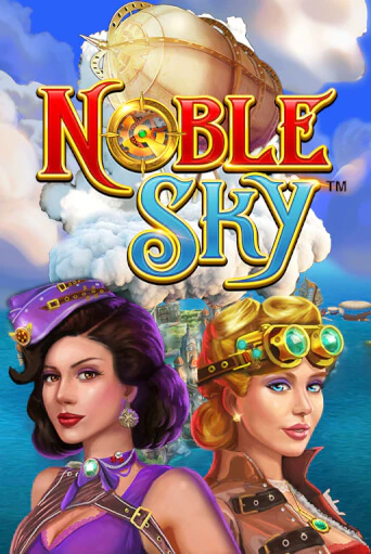 Noble Sky Играть бесплатно в слот | Вулкан Победа