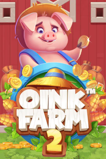 Oink Farm 2™ Играть бесплатно в слот | Вулкан Победа
