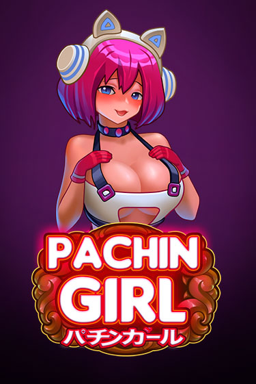 Pachin Girl Играть бесплатно в слот | Вулкан Победа