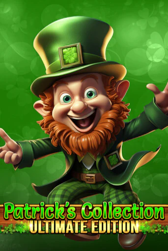 Patrick's Collection - Ultimate Edition Играть бесплатно в слот | Вулкан Победа