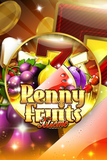 Penny Fruits Xtreme Играть бесплатно в слот | Вулкан Победа