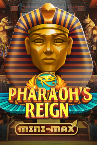Pharaoh's Reign Mini-Max Играть бесплатно в слот | Вулкан Победа