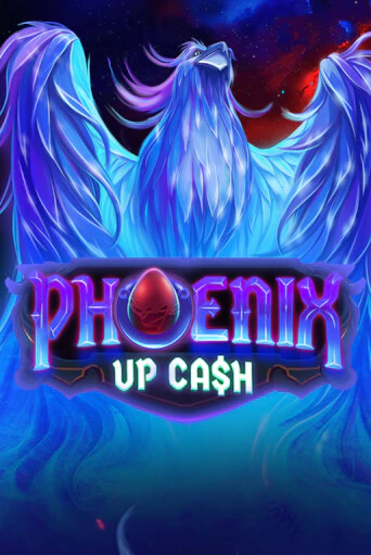 Phoenix Up Cash Играть бесплатно в слот | Вулкан Победа