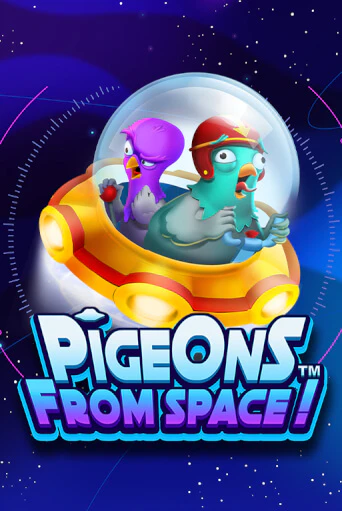 Pigeons From Space!™ Играть бесплатно в слот | Вулкан Победа