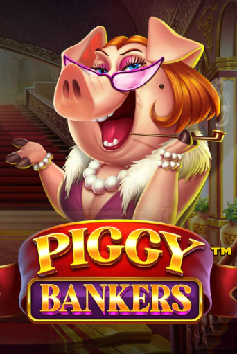 Piggy Bankers Играть бесплатно в слот | Вулкан Победа