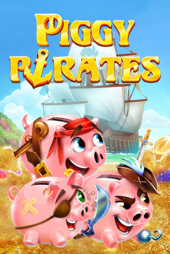 Piggy Pirates Играть бесплатно в слот | Вулкан Победа