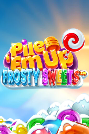 Pile 'Em Up Frosty Sweets™ Играть бесплатно в слот | Вулкан Победа
