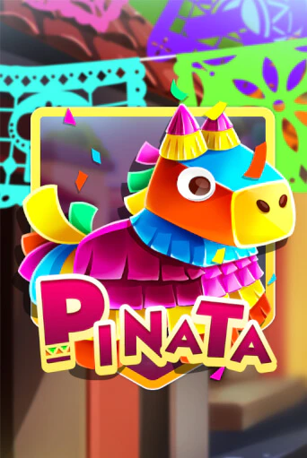 Pinata Играть бесплатно в слот | Вулкан Победа