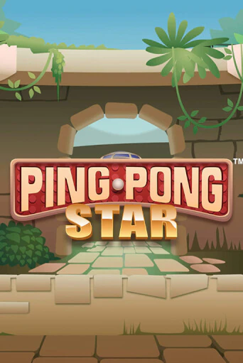 Ping Pong Star Играть бесплатно в слот | Вулкан Победа