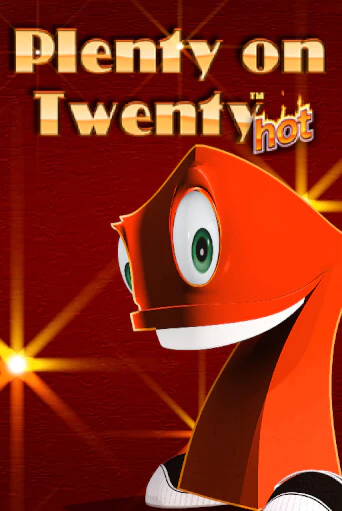 Plenty on Twenty Hot Играть бесплатно в слот | Вулкан Победа