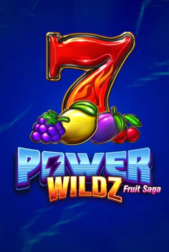 Power Wildz: Fruit Saga Играть бесплатно в слот | Вулкан Победа