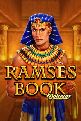 Ramses Book Deluxe Играть бесплатно в слот | Вулкан Победа