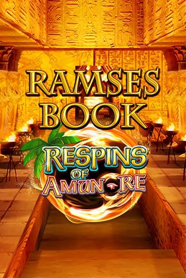 Ramses Book Respins of Amun Re Играть бесплатно в слот | Вулкан Победа