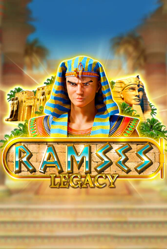 Ramses Legacy Играть бесплатно в слот | Вулкан Победа