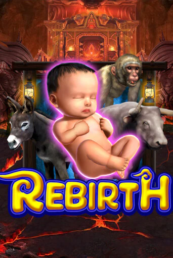 Rebirth Играть бесплатно в слот | Вулкан Победа