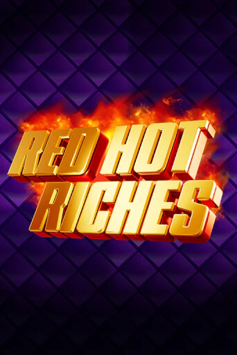 Red Hot Riches Играть бесплатно в слот | Вулкан Победа