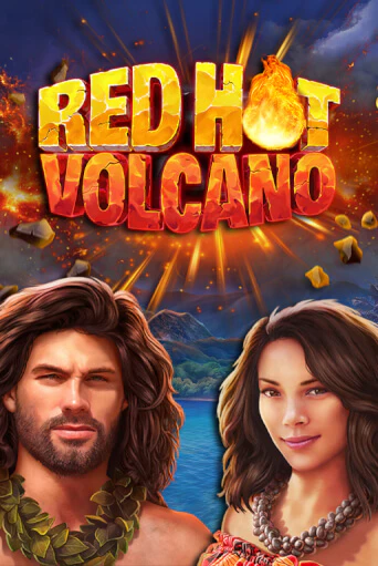 Red Hot Volcano Играть бесплатно в слот | Вулкан Победа