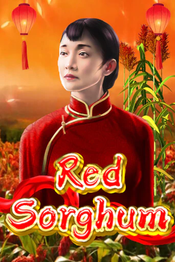 Red Sorghum Играть бесплатно в слот | Вулкан Победа