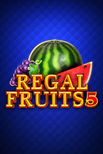 Regal Fruits 5 Играть бесплатно в слот | Вулкан Победа