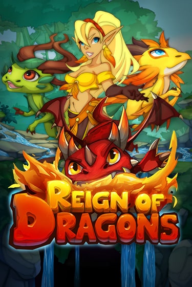 Reign of Dragons Играть бесплатно в слот | Вулкан Победа