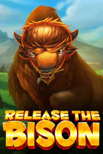 Release the Bison Играть бесплатно в слот | Вулкан Победа