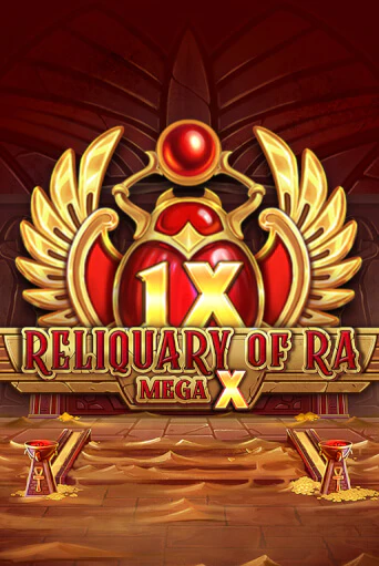 Reliquary of Ra MegaX Играть бесплатно в слот | Вулкан Победа