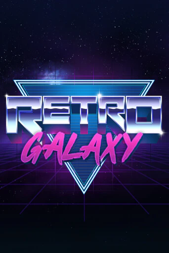 Retro Galaxy Играть бесплатно в слот | Вулкан Победа