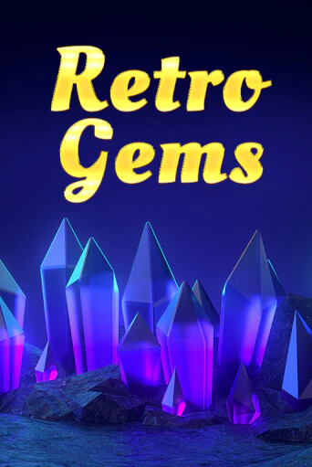 Retro Gems Играть бесплатно в слот | Вулкан Победа