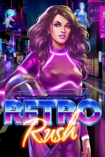 Retro Rush Играть бесплатно в слот | Вулкан Победа