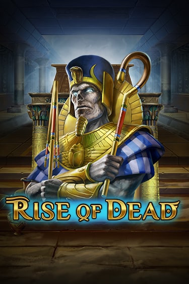 Rise of Dead Играть бесплатно в слот | Вулкан Победа