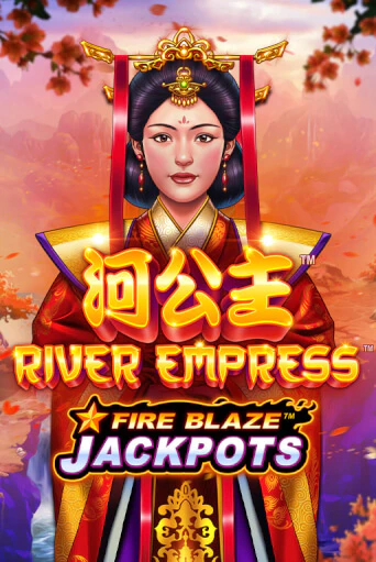 Fire Blaze: River Empress Играть бесплатно в слот | Вулкан Победа
