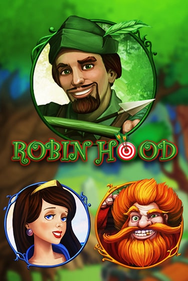 Robin Hood Играть бесплатно в слот | Вулкан Победа