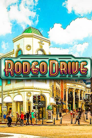 Rodeo Drive Играть бесплатно в слот | Вулкан Победа