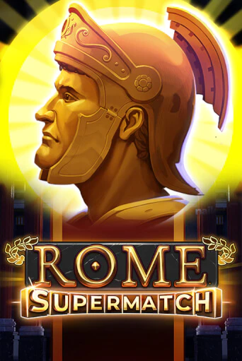 Rome Supermatch Играть бесплатно в слот | Вулкан Победа