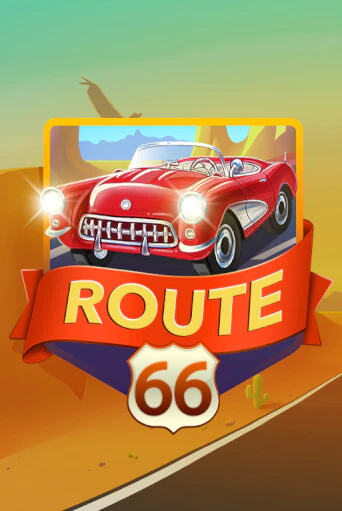 Route 66 Играть бесплатно в слот | Вулкан Победа