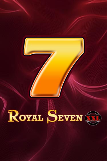 Royal Seven XXL Играть бесплатно в слот | Вулкан Победа