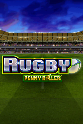 Rugby Penny Roller Играть бесплатно в слот | Вулкан Победа
