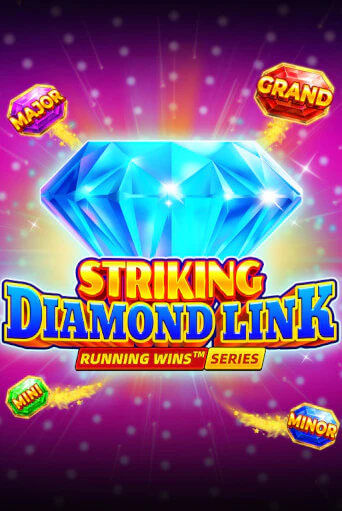 Striking Diamond Link: Running Wins Играть бесплатно в слот | Вулкан Победа