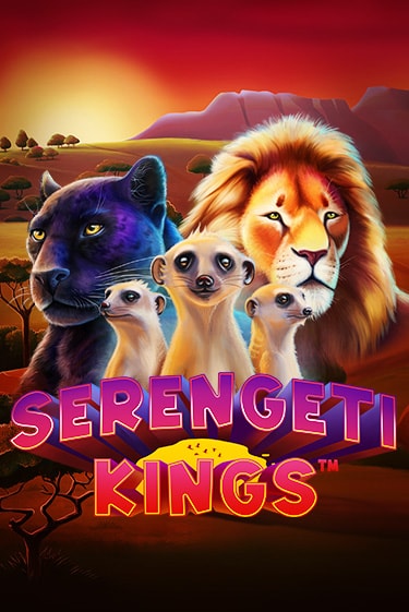 Serengeti Kings Играть бесплатно в слот | Вулкан Победа