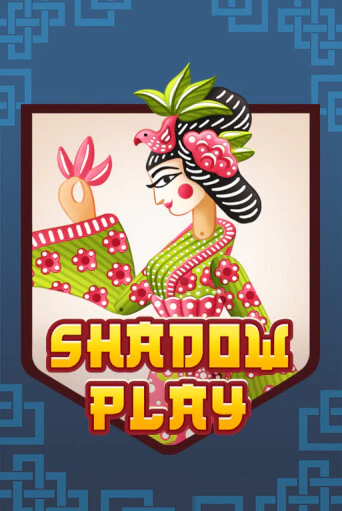 Shadow Play Играть бесплатно в слот | Вулкан Победа