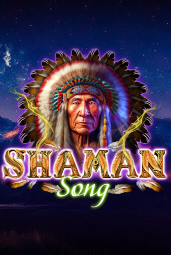 Shaman Song Играть бесплатно в слот | Вулкан Победа