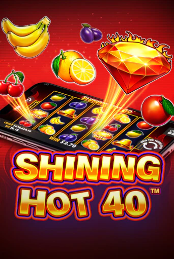 Shining Hot 40 Играть бесплатно в слот | Вулкан Победа