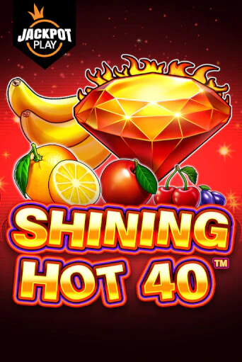 Shining Hot 40 Jackpot Play Играть бесплатно в слот | Вулкан Победа