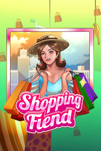Shopping Fiend Играть бесплатно в слот | Вулкан Победа