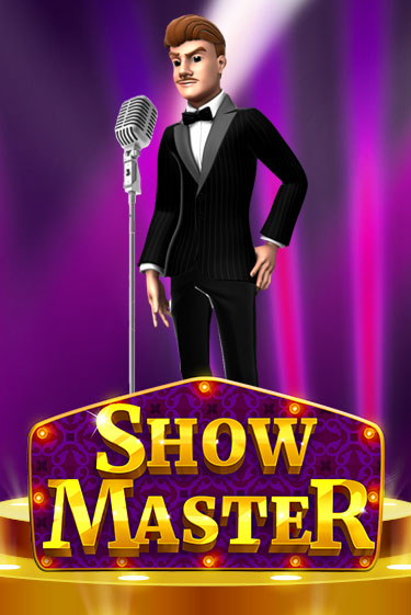 Show Master Играть бесплатно в слот | Вулкан Победа