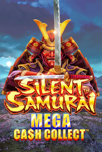 Silent Samurai: Mega Cash Collect Играть бесплатно в слот | Вулкан Победа
