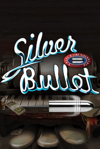 Silver Bullet Играть бесплатно в слот | Вулкан Победа
