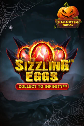 Sizzling Eggs Halloween Edition Играть бесплатно в слот | Вулкан Победа